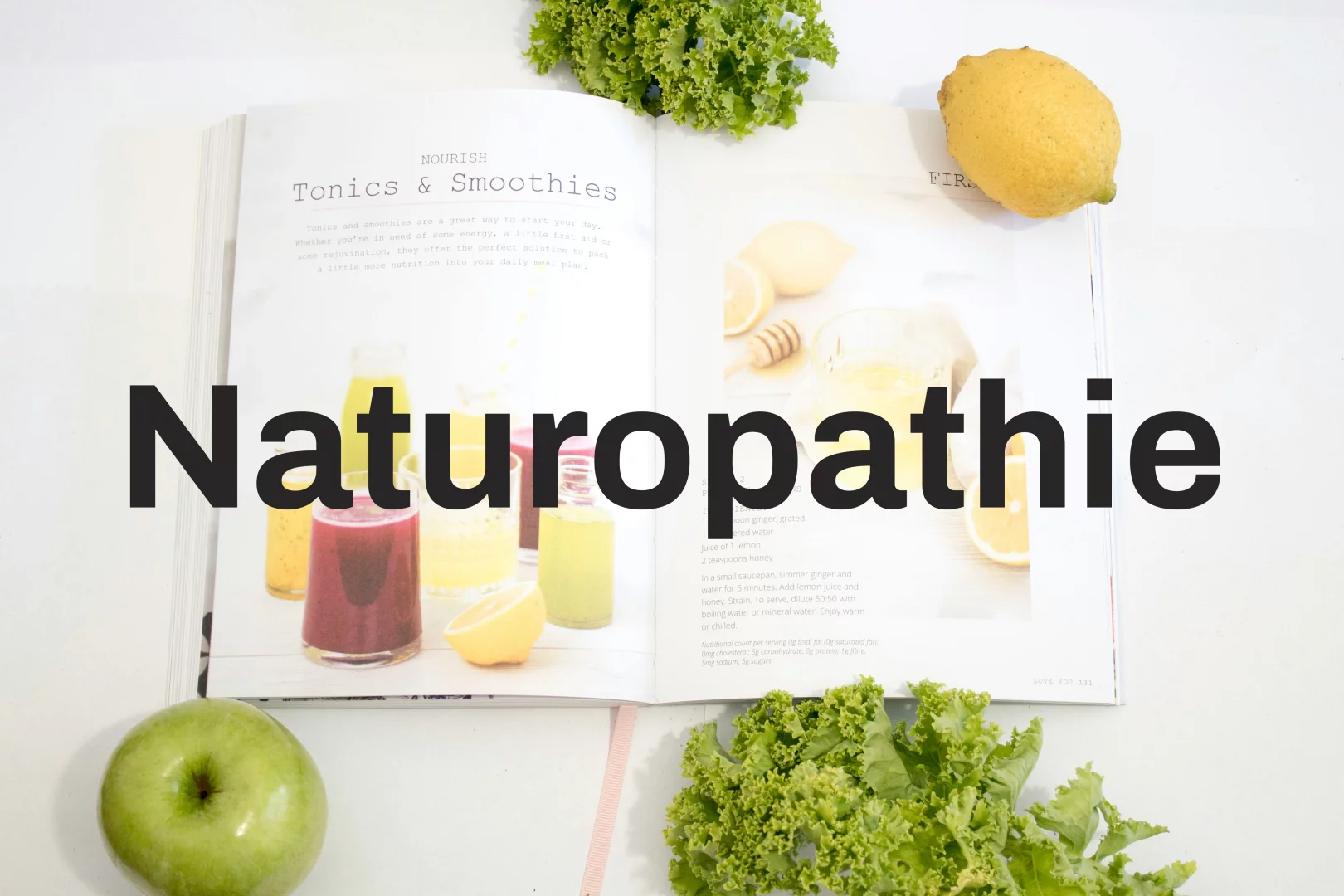 La naturopathie, c'est quoi ?